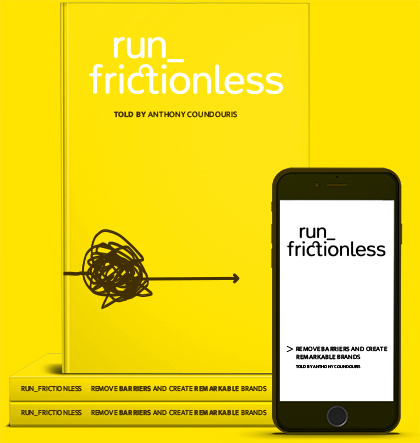 run_frictionless_ remove-barriers-and-create-remarkable-brands